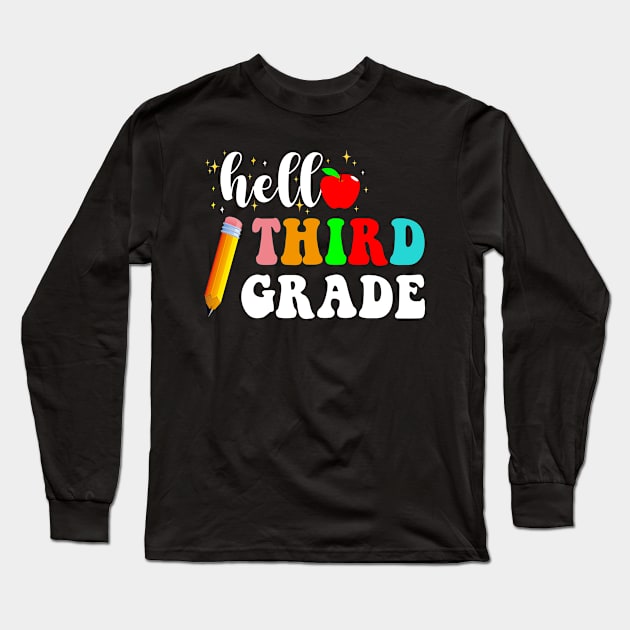 Hello Third Grade Team 3rd Grade Back to School Teacher Kids T-Shirt Long Sleeve T-Shirt by peskybeater